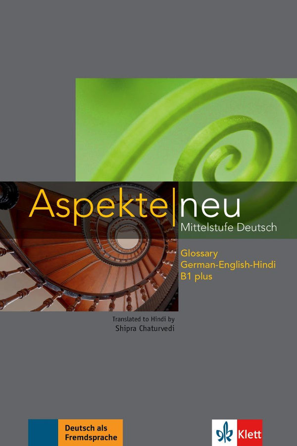 Aspekte Neu B1 Plus Mittelstufe Deutsch Glossary German - English - Hindi