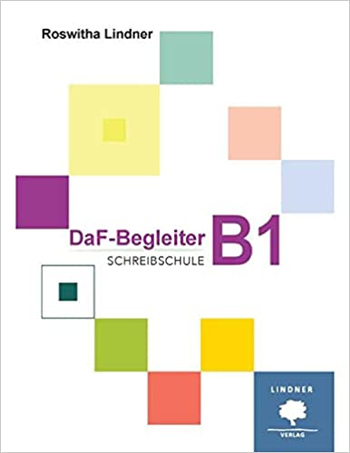 DaF-Begleiter B1: Schreibschule
