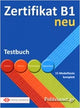 Zertifikat B1 neu - Testbuch (15 Modelltests komplett)