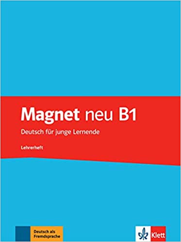 Magnet Neu B1- Lehrerheft (Teacher's Booklet )