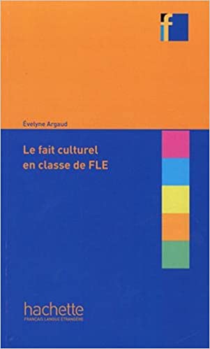 Collection F -Le Fait Culturel En Classe De Fle