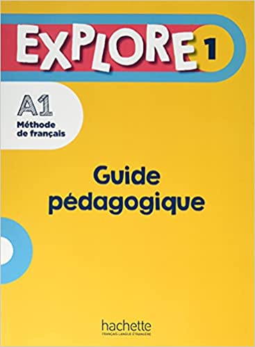 Explore 1 : Guide pédagogique + audio (tests) téléchargeables