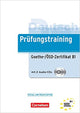 Prüfungstraining Goethe/ÖSD Zertifikat B1 +  Audio downloadable