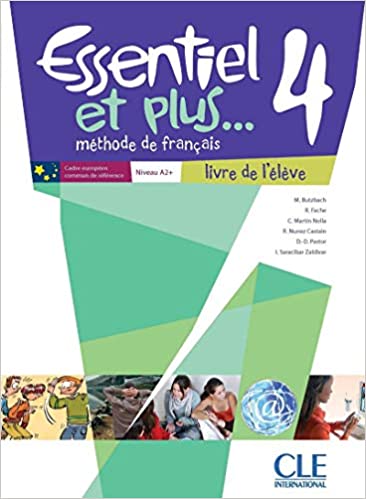 Essentiel et plus...4 - Niveaux A2/B1 - Livre de l'élève + CD