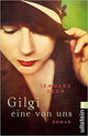 Gilgi - Eine von uns ( IRMGARD KEUN )