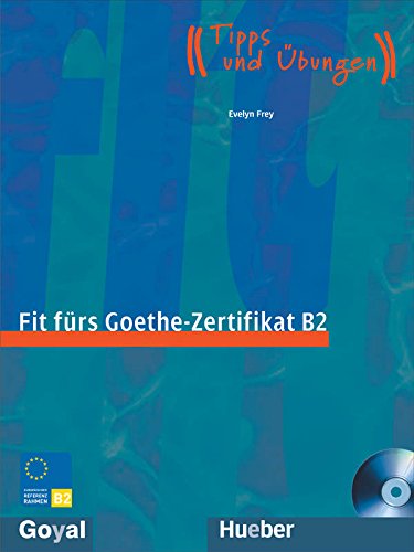 Fit Fur Goethe-Zertifikat B2 with CD