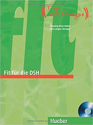 Fit für die DSH Übungsbuch mit Audio-CD-Extra Tipps und Übungen