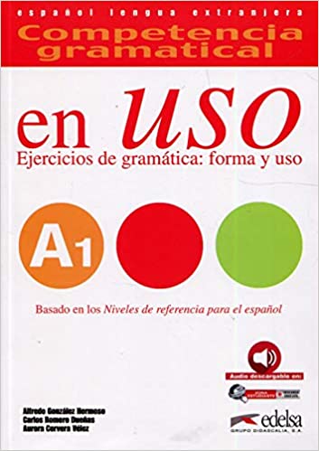 COMPETENCIA GRAMATICAL EN USO A1 - LIBRO DEL ALUMNO