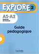 Explore 2 : Guide pédagogique + audio (tests) téléchargeables