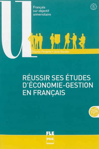 Réussir Ses Études D'Économie-Gestion En Français - B1-C2