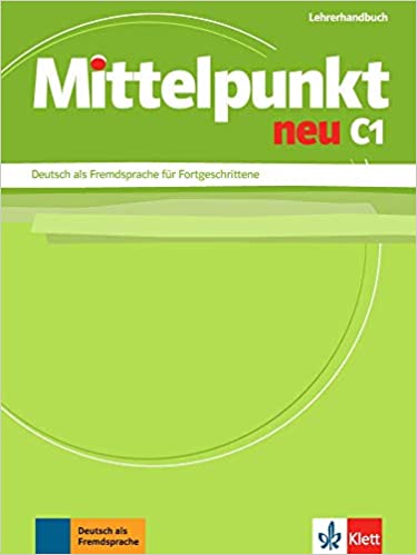 Mittelpunkt Neu C1 Lehrerhandbuch
