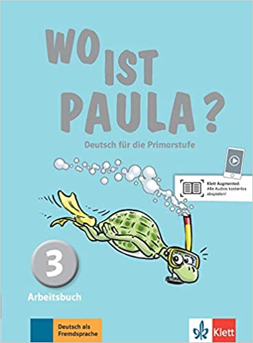 Wo ist Paula? 3- Arbeitsbuch mit CD-Rom (Workbook)