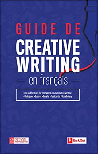 Guide De Creative Writing En Francais