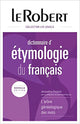 Le Robert Dictionnaire d' etymologie du francais (ETYMOLOGIE RELIE)