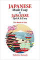 Japanese Made Easy & Japanese Quick and Easy with (Audio Downloadable)