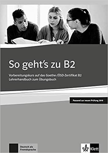 SO geht’s Zu - OSD-Zertifikat B2 Lehrerhandbuch