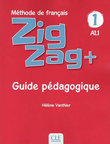 Zigzag + 1 Guide Pédagogique