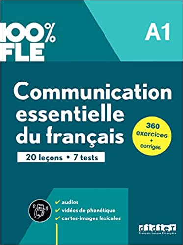 Communication essentielle du français: Livre A1