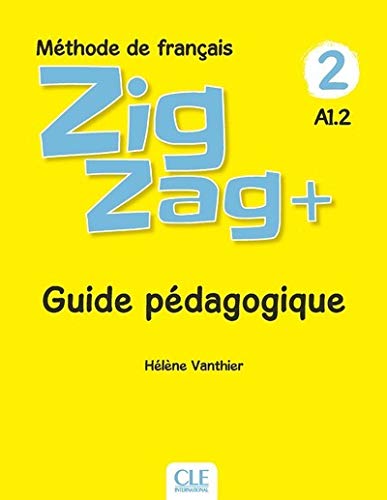 Zigzag + 2 Guide Pédagogique