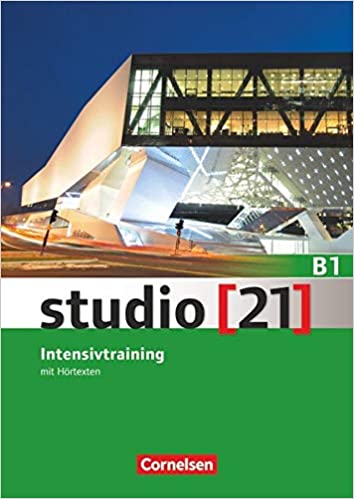 Studio [21] B1 Intensivtraining mit Hörtexten Gesamtband