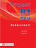 Project B1 Neu Schülerheft - 10 Modeltests Testbuch Neu
