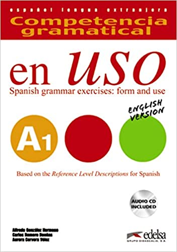 COMPETENCIA GRAMATICAL EN USO A1 - LIBRO DEL ALUMNO + CD - VERSIÓN INGLESA