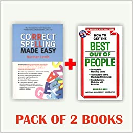 Correct Spelling Made Easy + How to Get the Best Out of People (Set of 2 Books )
