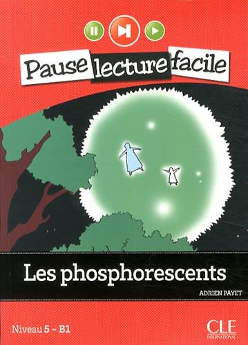 Les Phosphorescents