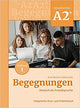 Begegnungen A2+ Kurs - Und Arbeitsbuch Teilband 1