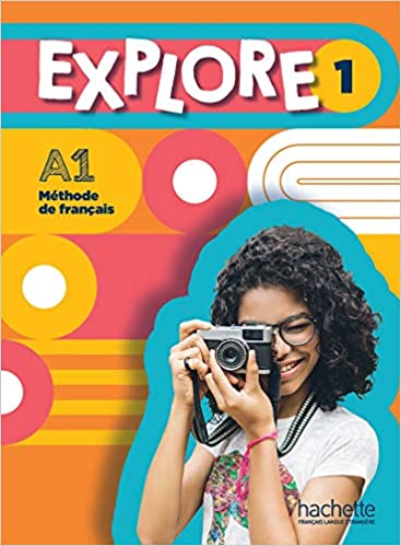 Explore 1 (A1) Livre de l'élève (Textbook)