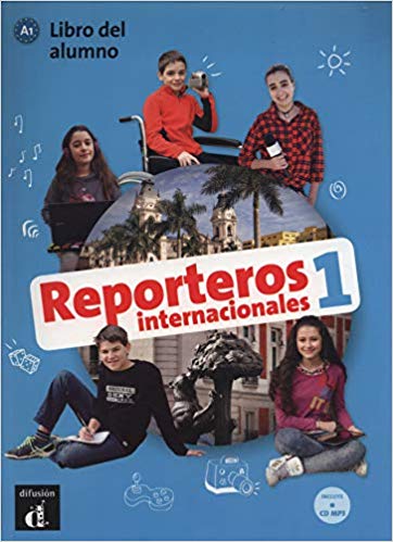 Reporteros Internacionales 1 - Libro del alumno