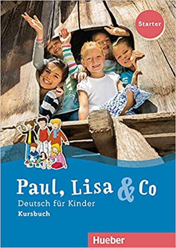 Paul, Lisa & Co Starter Kursbuch