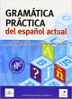 Gramatica Practica del espanol actual-SGEL