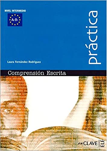 Comprensión Escrita - nivel intermedio (A2-B1)