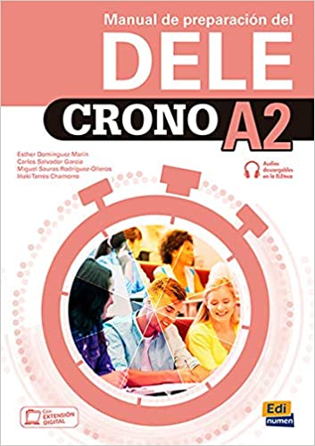 CRONO A2 –MANUAL DE PREPARACIÓN DEL DELE(2021 EDI)