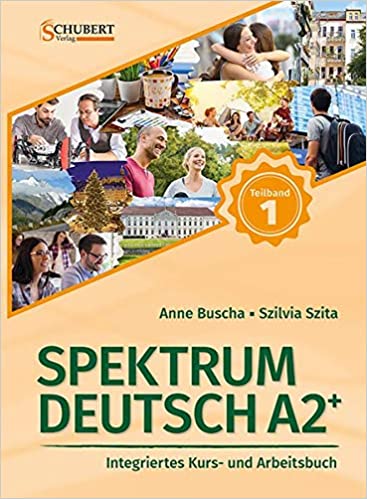 Spektrum Deutch Kurs  Und Arbeitsbuch A2+ Teilband 1