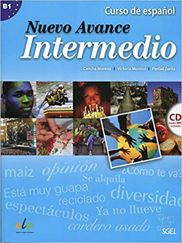 Nuevo Avance: Libro del alumno Intermedio + CD (B1.1 + B1.2 in one volume)