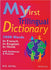 My First Trillingual Dictionary (English-French-Hindi)