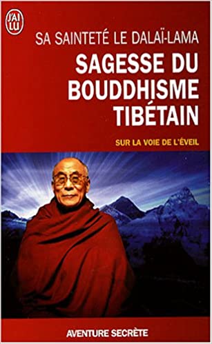 Sagesse du bouddhisme tibétain