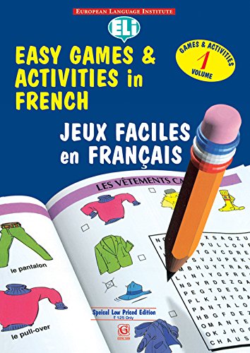 Easy Games & Activities In French Volume-1