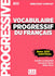 Vocabulaire Prog. Du Français - Débutant Complet - Livre + Cd + Livre-Web - Nouvelle Cou.