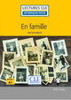 En famille - Niveau 1/A1 - Lecture CLE en français facile - Livre + Audio téléchargeable