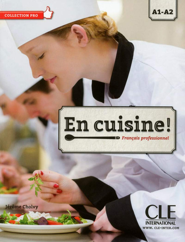 En cuisine! - Niveaux A1/A2 - Livre de l'élève + CD | Goyalpublishers