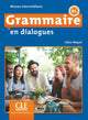 Grammaire En Dialogues - Niveau Intermédiaire - Livre + Cd - 2Ème Édition