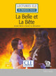 La Belle et la bête - Niveau 1/A1 - Lecture CLE en français facile - Livre + Audio téléchargeable