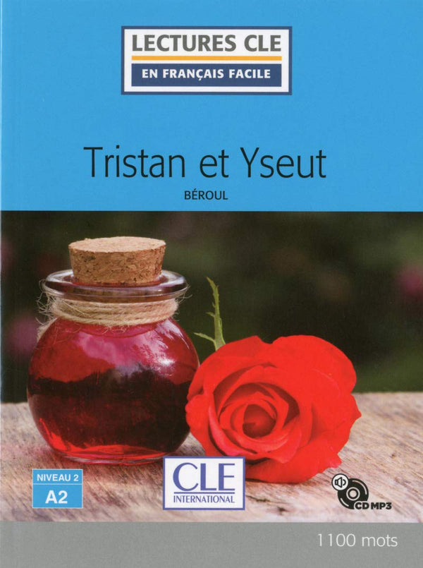 Tristan et Yseut - Niveau 2/A2 Livre + CD
