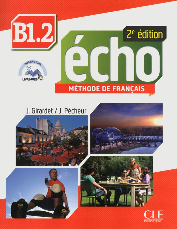 Écho - B1.2 Livre De L’Élève + Portfolio + Dvd-Rom