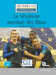 La Fabuleuse Aventure Des Bleus + Cd Mp3