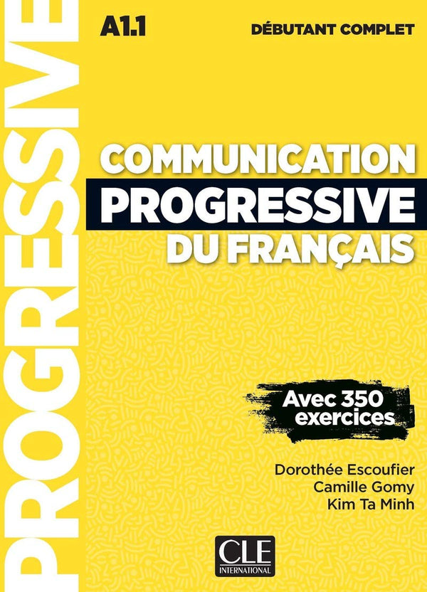 Communication Prog. Du Français - Débutant Complet - Livre + Cd + Livre-Web - Nouvelle Cou.