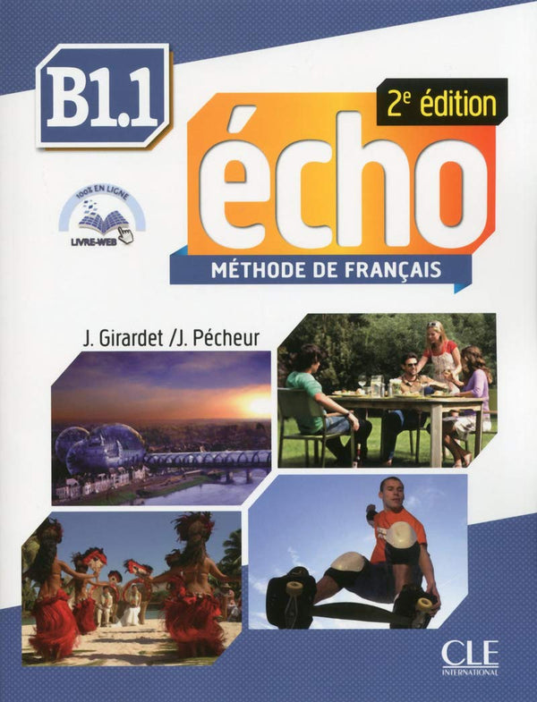 Écho - B1.1 Livre De L’Élève + Portfolio + Dvd-Rom